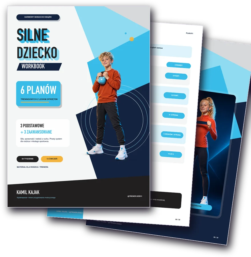 Workbook Silne Dziecko — 6 planów treningowych, bonus PDF dołączany do zamówienia